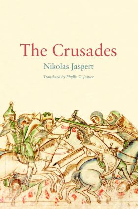 The Crusades - 9780415359689 by Nikolas Jaspert, Phyllis Jestice, 9780415359689