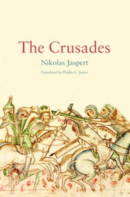 The Crusades - 9780415359689 by Nikolas Jaspert, Phyllis Jestice, 9780415359689