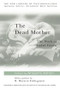 The Dead Mother (The Work of Andre Green) by Gregorio Kohon, 9780415165297