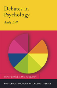 Debates in Psychology - 9780415192699 by Andy Bell, 9780415192699