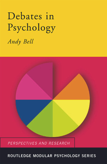 Debates in Psychology - 9780415192699 by Andy Bell, 9780415192699