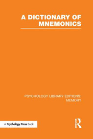 A Dictionary of Mnemonics (PLE: Memory) by Various, 9781138965447