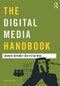 The Digital Media Handbook - 9780415699914 by Andrew Dewdney, Peter Ride, 9780415699914
