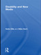 Disability and New Media by Katie Ellis, Mike Kent, 9780415835923