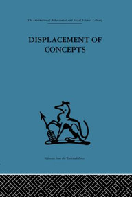 Displacement of Concepts by Donald A. Schon, 9780415513906