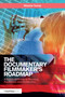 The Documentary Filmmaker's Roadmap (A Practical Guide to Planning, Production and Distribution) - 9781138070882 by Maxine Trump, 9781138070882