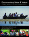 Documentary Voice & Vision (A Creative Approach to Non-Fiction Media Production) - 9781138795433 by Kelly Anderson, Martin Lucas, 9781138795433