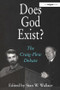 Does God Exist? (The Craig-Flew Debate) by Stan W. Wallace, 9780754631903