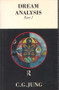 Dream Analysis 1 (Notes of the Seminar Given in 1928-30) by C.G. Jung, 9780415119856