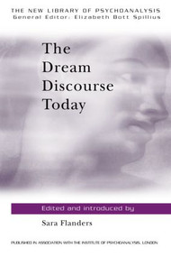 The Dream Discourse Today by Sara Flanders, 9780415093552