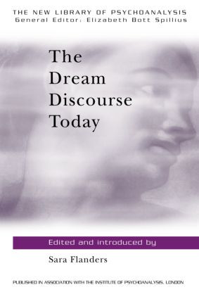 The Dream Discourse Today by Sara Flanders, 9780415093552