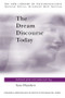 The Dream Discourse Today by Sara Flanders, 9780415093552