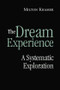 The Dream Experience (A Systematic Exploration) by Milton Kramer, 9780415861298