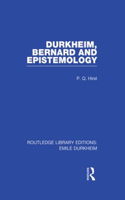 Durkheim, Bernard and Epistemology - 9780415847148 by Paul Q. Hirst, 9780415847148