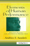 Elements of Human Performance (Reaction Processes and Attention in Human Skill) by Andries F. Sanders, Andries Sanders, 9781138002524