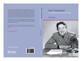 Elsie Chamberlain (The Independent Life of a Woman Minister) - 9781138110922 by Alan Argent, 9781138110922