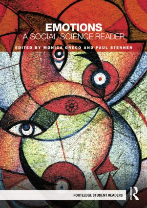 Emotions (A Social Science Reader) by Monica Greco, Paul Stenner, 9780415425643