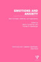 Emotions and Anxiety (PLE: Emotion) (New Concepts, Methods, and Applications) by Marvin Zuckerman, Charles D. Spielberger, 9781138819344