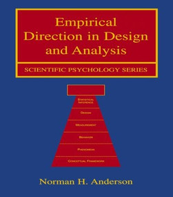 Empirical Direction in Design and Analysis - 9780805840834 by Norman H. Anderson, 9780805840834
