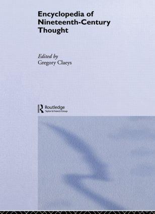 Encyclopedia of Nineteenth Century Thought by Gregory Claeys, 9780415862851