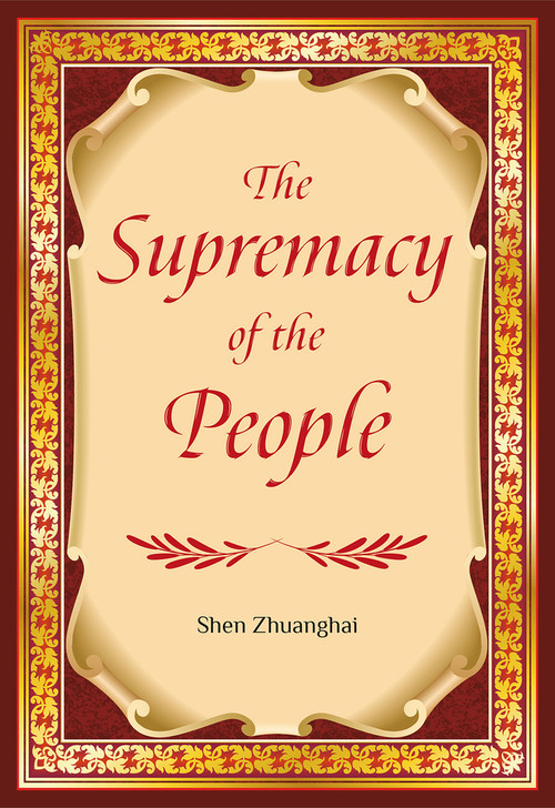 The Supremacy of the People by Zhuanghai Shen, 9781487812010