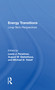 Energy Transitions (Long-term Perspectives) by Lewis J. Perelman, 9780367171933
