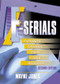 E-Serials (Publishers, Libraries, Users, and Standards, Second Edition) by Jim Cole, Wayne Jones, 9780789012302