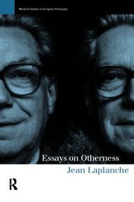 Essays on Otherness by Jean Laplanche, John Fletcher, Luke Thurston, 9780415131087