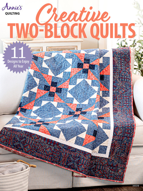 Creative Two-Block Quilts by Annie's, 9781640256231