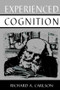 Experienced Cognition by Richard A. Carlson, 9780805817331