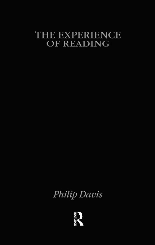 Experience Of Reading by Philip Davis, 9780415070515
