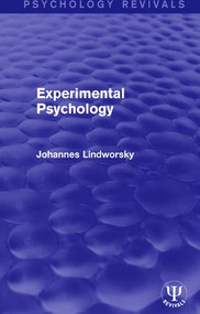 Experimental Psychology by Johannes Lindworsky, 9781138999756