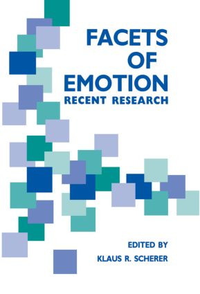 Facets of Emotion (Recent Research) - 9780805801422 by K. R. Scherer, 9780805801422