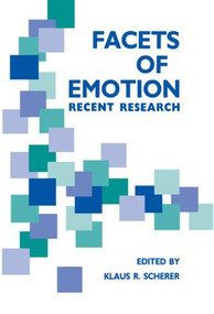 Facets of Emotion (Recent Research) - 9780805801422 by K. R. Scherer, 9780805801422