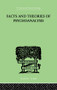 Facts And Theories Of Psychoanalysis by Ives Hendrick, 9781138875593