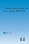 The Farm Press, Reform and Rural Change, 1895-1920 by John J. Fry, 9780415652414