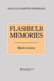 Flashbulb Memories by Martin Conway, 9781138877054