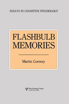 Flashbulb Memories by Martin Conway, 9781138877054
