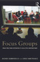 Focus Groups (From structured interviews to collective conversations) - 9780415692274 by George Kamberelis, Greg Dimitriadis, 9780415692274