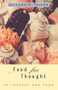 Food for Thought (Philosophy and Food) - 9780415133821 by Elizabeth Telfer, 9780415133821