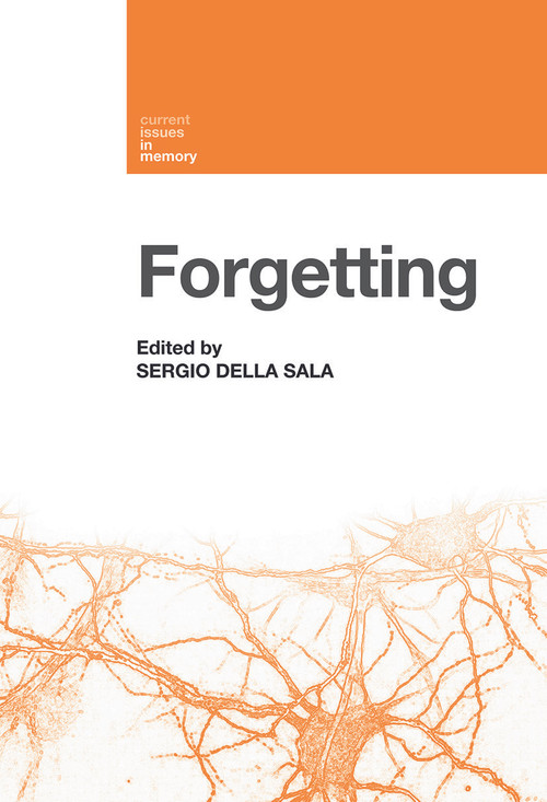 Forgetting - 9780415647854 by Sergio Della Sala, 9780415647854