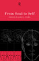 From Soul to Self - 9780415171182 by James Crabbe, 9780415171182