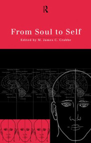 From Soul to Self - 9780415171182 by James Crabbe, 9780415171182