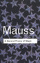 A General Theory of Magic by Marcel Mauss, 9780415253963