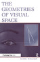 The Geometries of Visual Space by Mark Wagner, 9780805852530