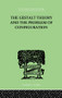 The Gestalt Theory And The Problem Of Configuration by Bruno Petermann, 9781138875012