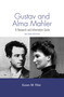 Gustav and Alma Mahler (A Research and Information Guide) by Susan M. Filler, 9781138975613