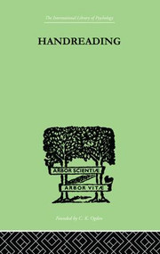 Handreading (A Study of Character and Personality) by M.N. Laffan, 9781138875418