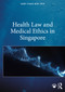 Health Law and Medical Ethics in Singapore - 9780367429355 by Gary Chan Kok Yew, 9780367429355
