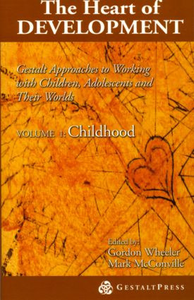 Heart of Development, V. 1 (Early and Middle Childhood) by Gordon Wheeler, Mark McConville, 9780881633405